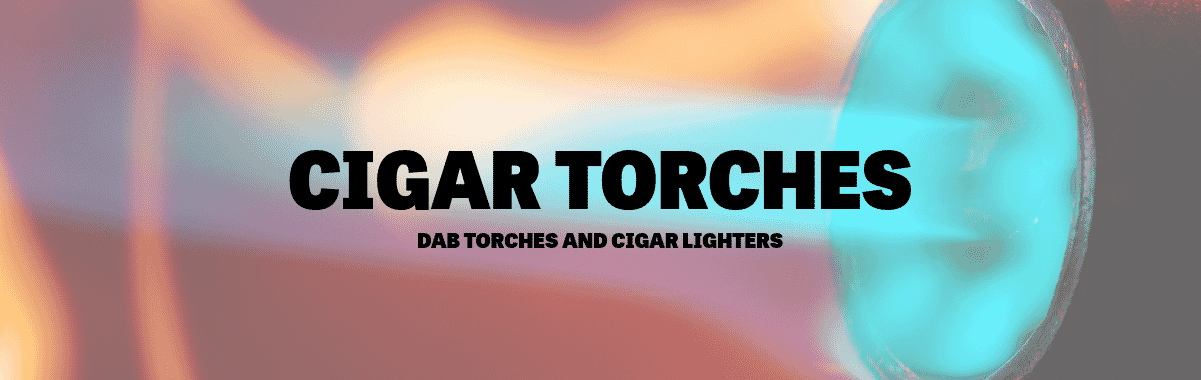 Cigar Torches Cigar Torches