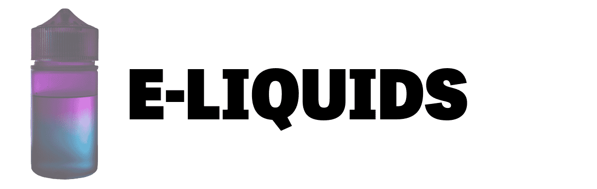 E-Liquids E-Liquids