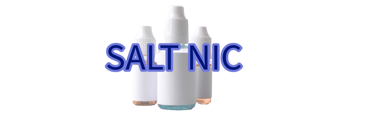 Salt Nic Salt Nic
