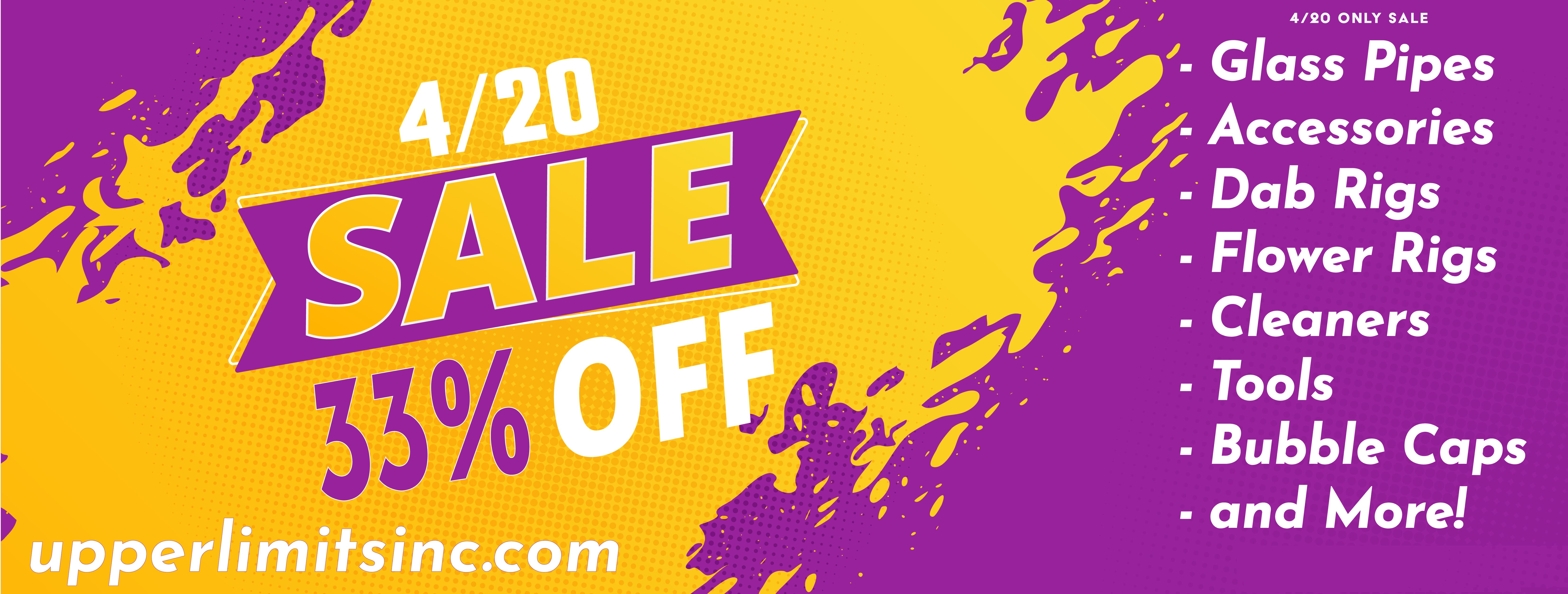 The BIG 4/20 Sale at Upper Limits!