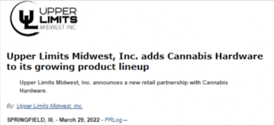 Upper Limits Midwest, Inc. adds Cannabis Hardware to its growing product lineup